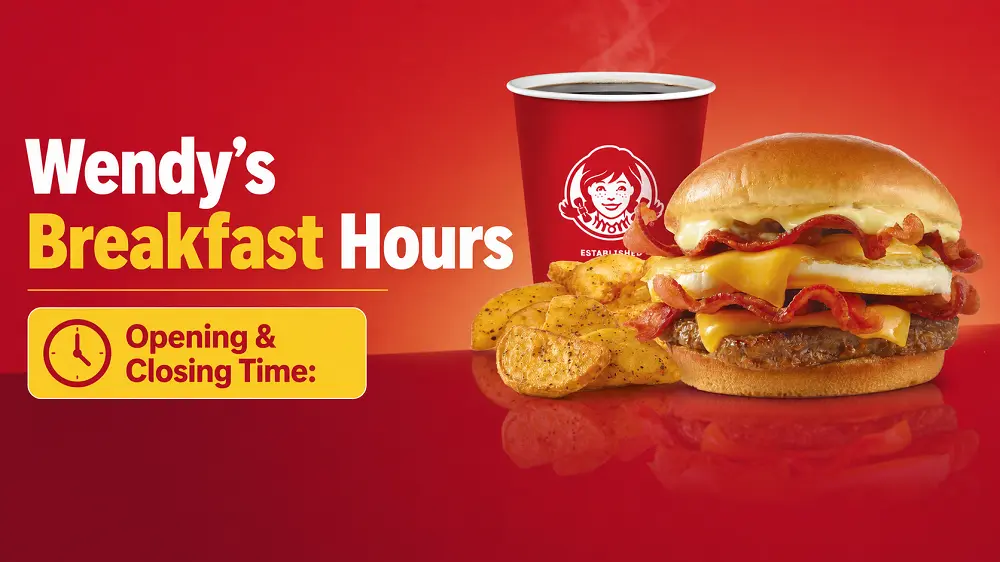 Wendy's Breakfast Hours Near Me